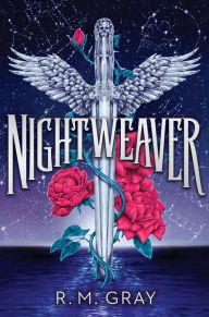 Title: Nightweaver (Deluxe Limited Edition), Author: R.M. Gray