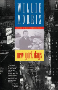 Title: New York Days, Author: Willie Morris