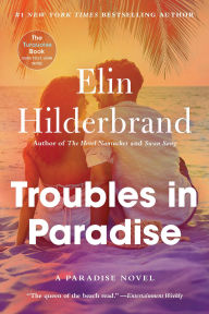 Title: Troubles in Paradise, Author: Elin Hilderbrand