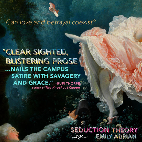 Seduction Theory: A Novel