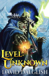 Textbook free ebooks download Level: Unknown: An Epic LitRPG Adventure  by David Dalglish