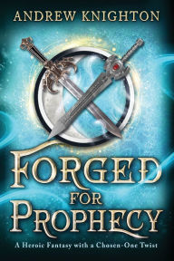 Amazon kindle book download Forged for Prophecy English version 9780316588294