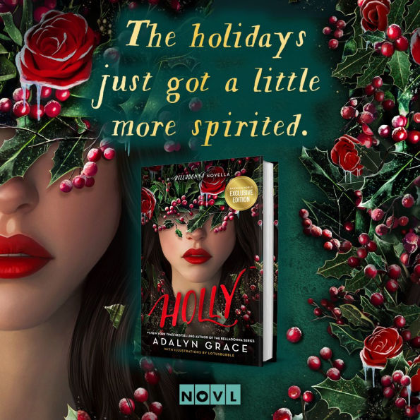 Holly: A Belladonna Novella (B&N Exclusive Edition)