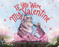 Title: If You Were My Valentine, Author: Lynn Plourde