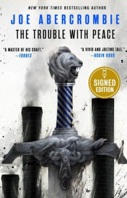 The Trouble with Peace (Signed Book)