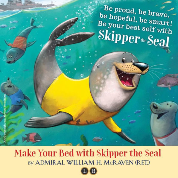 Make Your Bed with Skipper the Seal