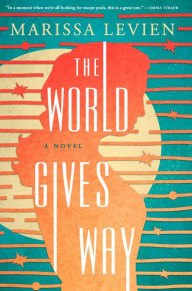 Free download english books The World Gives Way by Marissa Levien FB2 English version