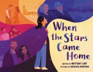 Title: When the Stars Came Home, Author: Brittany Luby