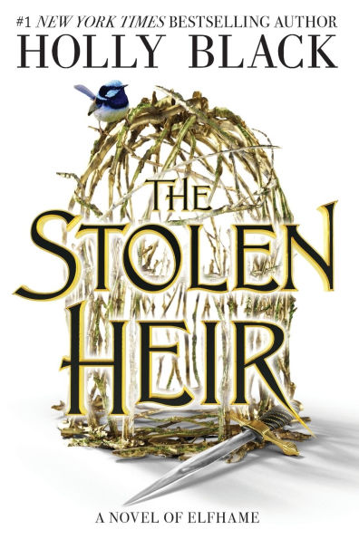 The Stolen Heir: A Novel of Elfhame