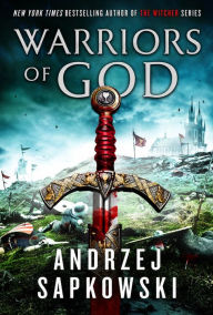 Title: Warriors of God, Author: Andrzej Sapkowski