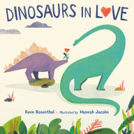 Free online english books download Dinosaurs in Love 9780316593335 by Fenn Rosenthal, Hannah Jacobs iBook RTF