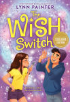 Alternative view 2 of The Wish Switch (B&N Exclusive Edition)