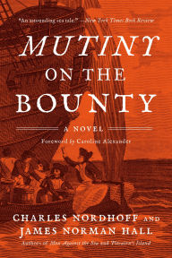 Title: Mutiny on the Bounty, Author: James Norman Hall