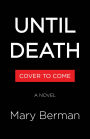 Until Death: A Novel