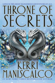 Title: Throne of Secrets (B&N Exclusive Edition) (Prince of Sin Series #2), Author: Kerri Maniscalco