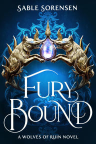 Title: Fury Bound (Deluxe Limited Edition), Author: Sable Sorensen