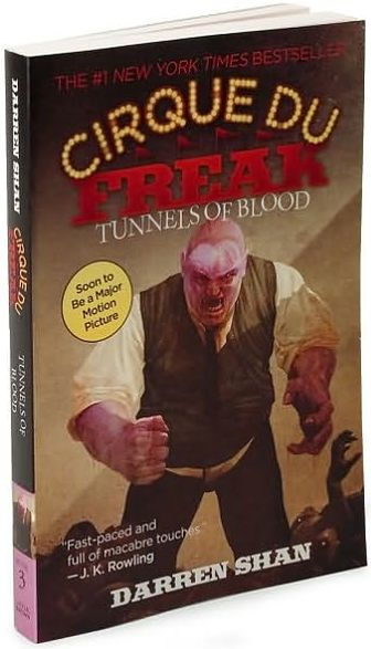 Tunnels of Blood (Cirque Du Freak Series #3)
