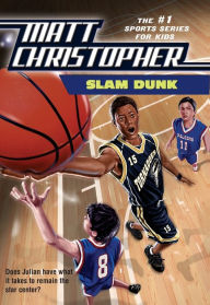 Title: Slam Dunk, Author: Matt Christopher