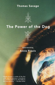 Title: The Power of the Dog, Author: Thomas Savage