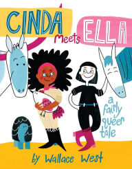 Title: Cinda Meets Ella, Author: Wallace West