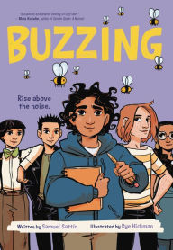 Download new audio books for free Buzzing (A Graphic Novel) 9780316628419 CHM iBook (English literature) by Samuel Sattin, Rye Hickman, Samuel Sattin, Rye Hickman