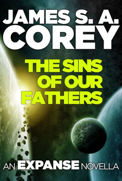 The Sins of Our Fathers: An Expanse Novella
