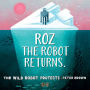 Alternative view 4 of The Wild Robot Protects (Wild Robot Series #3)