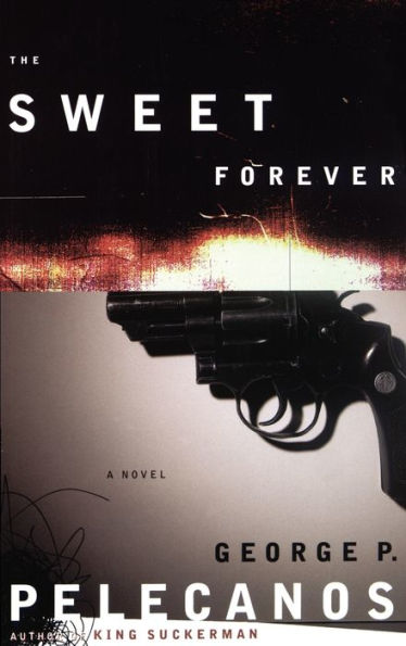 The Sweet Forever (D.C. Quartet Series #3)