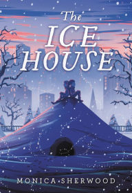 Title: The Ice House, Author: Monica Sherwood