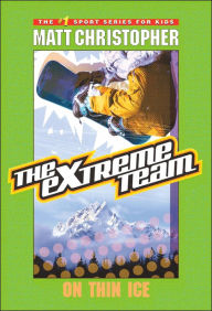 On Thin Ice (The Extreme Team Series #4)