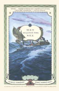 Title: Men against the Sea, Author: James Norman Hall
