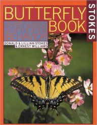 Title: Stokes Butterfly Book: The Complete Guide to Butterfly Gardening, Identification, and Behavior, Author: Donald Stokes