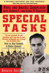 Title: Special Tasks: From the New Foreword by Robert Conquest, Author: Anatoli Sudoplatov