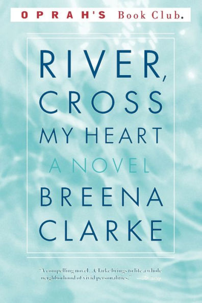 River, Cross My Heart