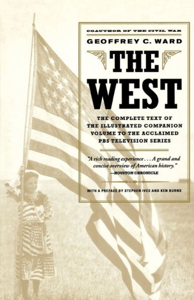 The West: An Illustrated History