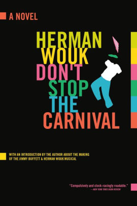 Dont Stop The Carnivalpaperback - 