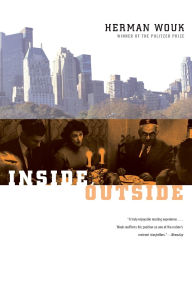 Title: Inside, Outside, Author: Herman Wouk