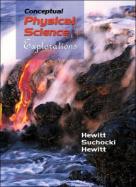 Title: Conceptual Physical Science: Explorations, Author: Paul G. Hewitt