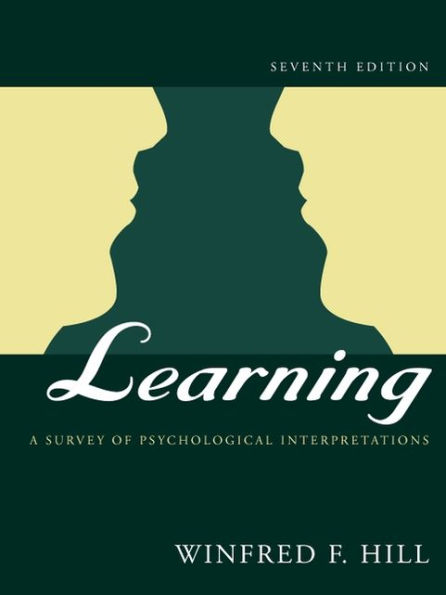 Learning: A Survey of Psychological Interpretations / Edition 7