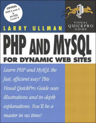 MySQL and PHP: Visual QuickPro Guide