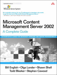 Microsoft Content Management Server 2002: A Complete Guide