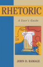 Rhetoric: A User's Guide / Edition 1