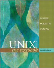 Title: Unix: The Textbook / Edition 2, Author: Syed Mansoor Sarwar