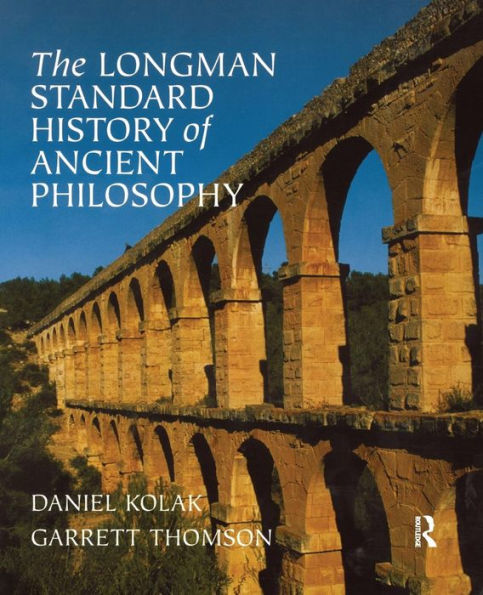 The Longman Standard History of Ancient Philosophy / Edition 1