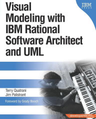 Title: Visual Modeling with IBM Rational Software Architect and UML / Edition 1, Author: Terry Quatrani