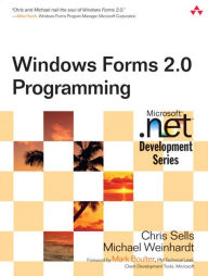 Title: Windows Forms 2.0 Programming / Edition 2, Author: Chris Sells