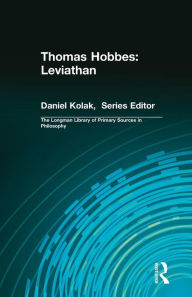 Title: Thomas Hobbes: Leviathan (Longman Library of Primary Sources in Philosophy) / Edition 1, Author: Thomas Hobbes