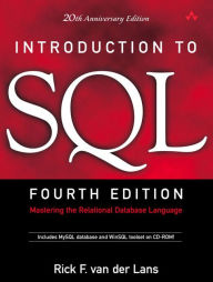 Introduction to SQL: Mastering the Relational Database Language / Edition 4