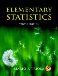 Title: Elementary Statistics / Edition 10, Author: Mario F. Triola