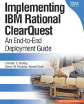 Alternative view 1 of Implementing IBM Rational ClearQuest: An End-to-End Deployment Guide